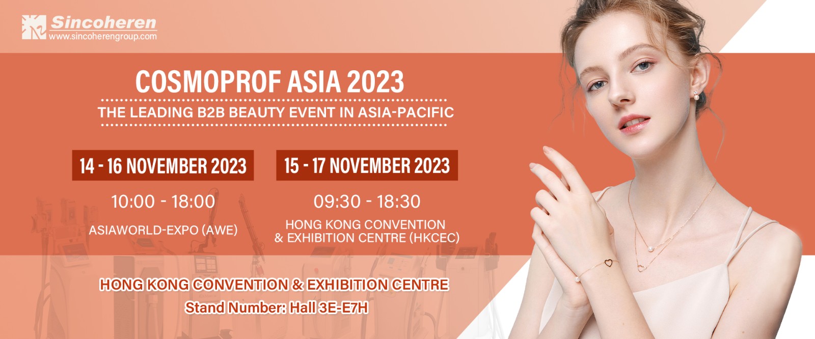 Sincoheren invite you to attend the beauty exhibition of Cosmoprof Asia 2023